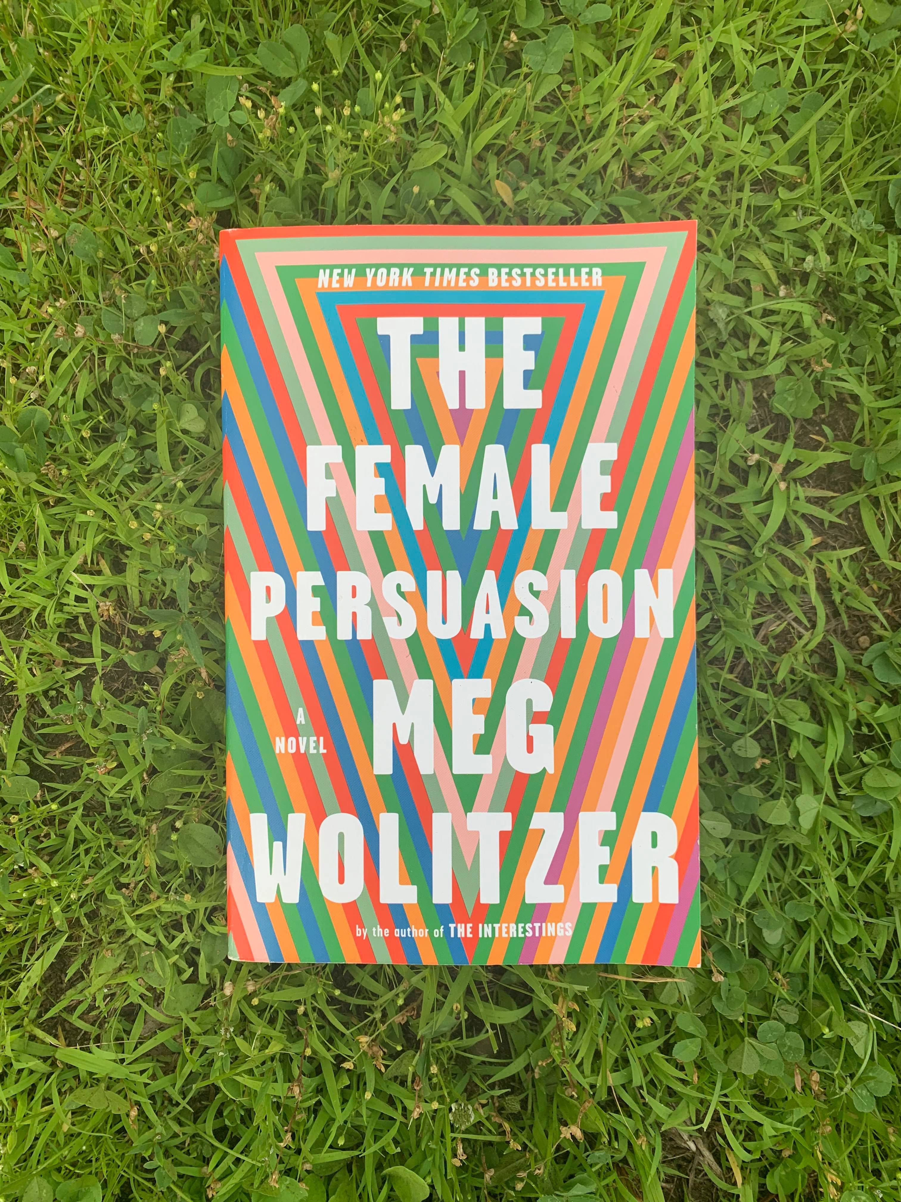 What We’re Reading: Meg Wolitzer’s ‘The Female Persuasion’