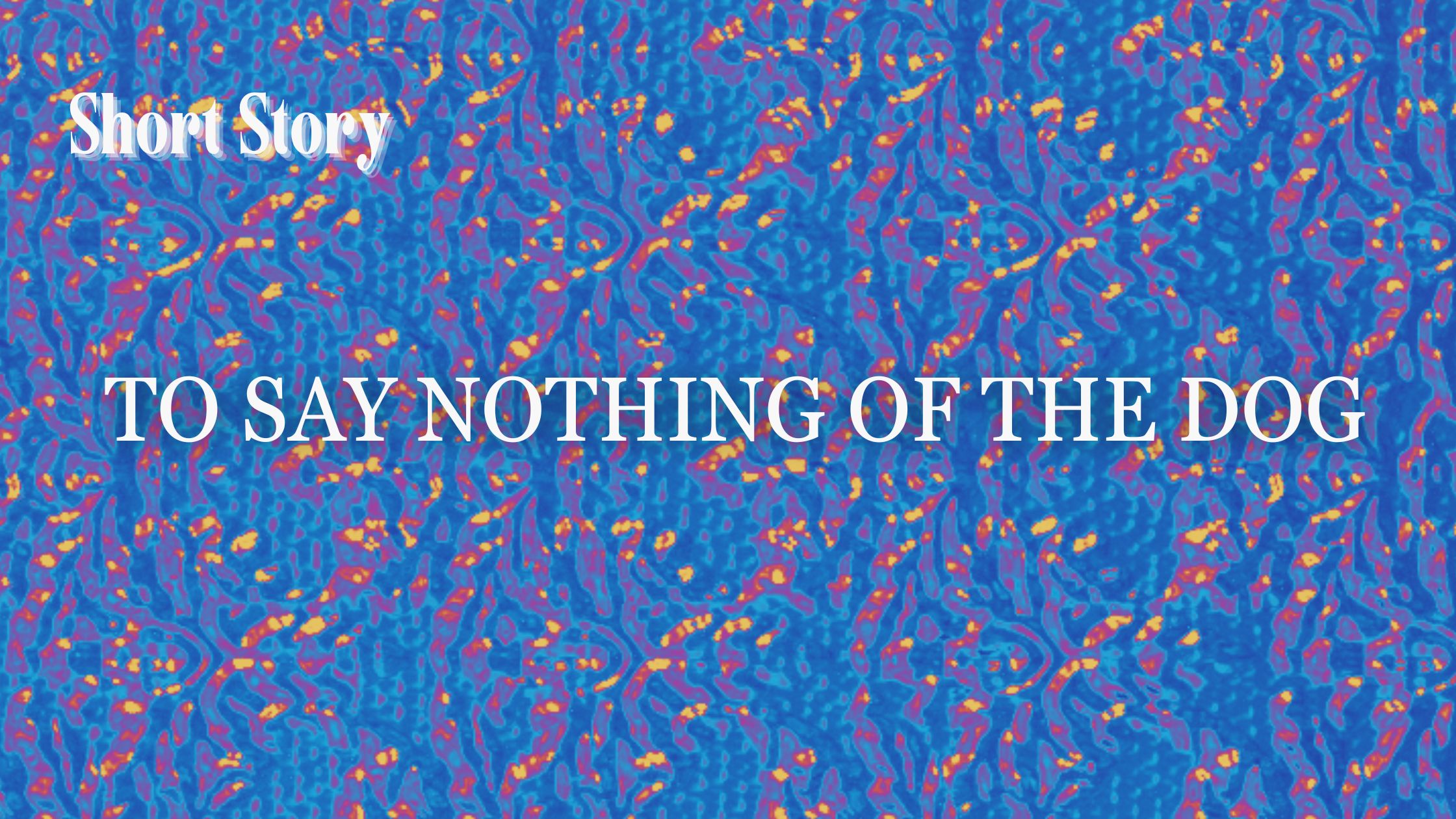 To Say Nothing of the Dog